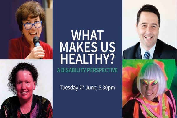 Image for What Makes Us Healthy? A Disability Perspective