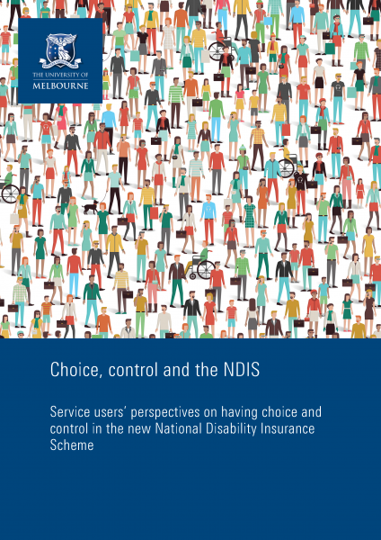 Report cover – Choice, Control and the NDIS