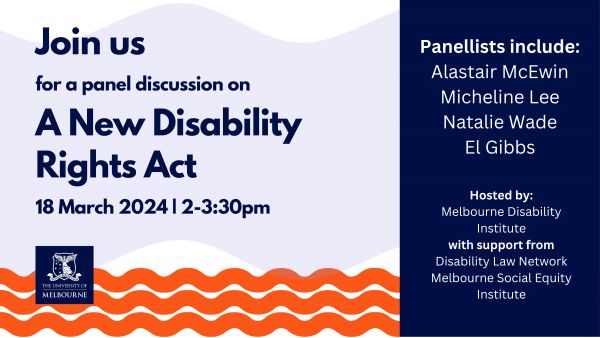 Join us for a panel discussion on 'A New Disability Rights Act' 18 March 2024