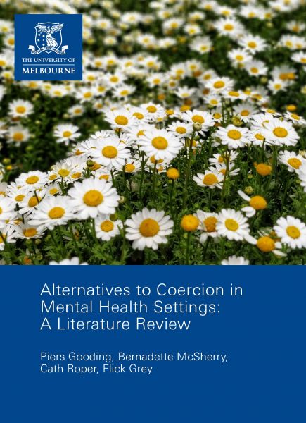 Cover: Alternatives to Coercion in Mental Health Settings Literature Review